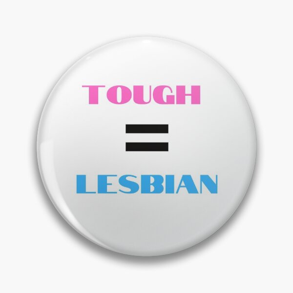 Item preview, Lesbians Are Tough designed and sold by SportyDogShop.