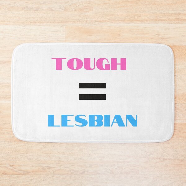 Item preview, Lesbians Are Tough designed and sold by SportyDogShop.