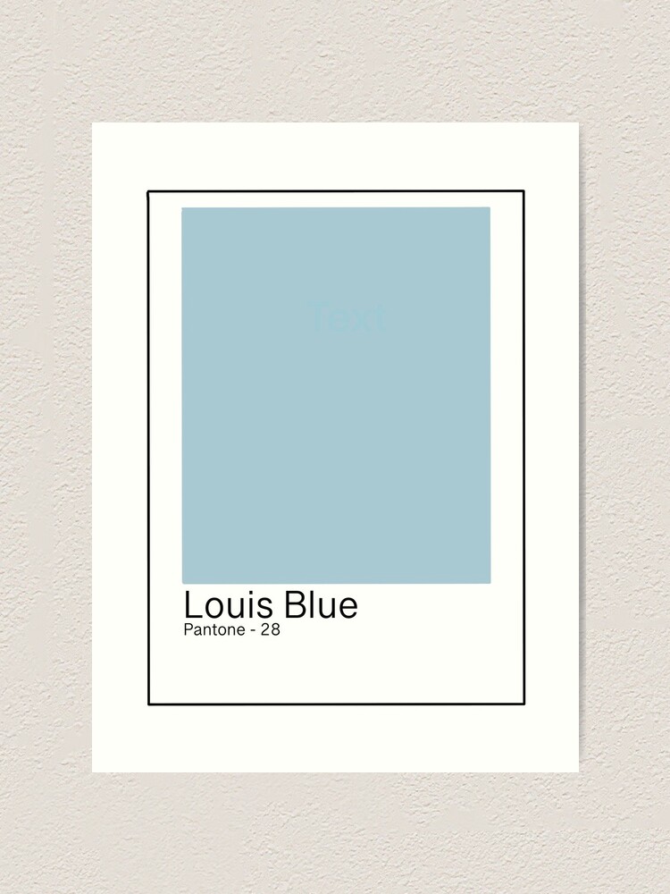 Louis Blue Pantone Paint Card Art Print for Sale by Molly Stern