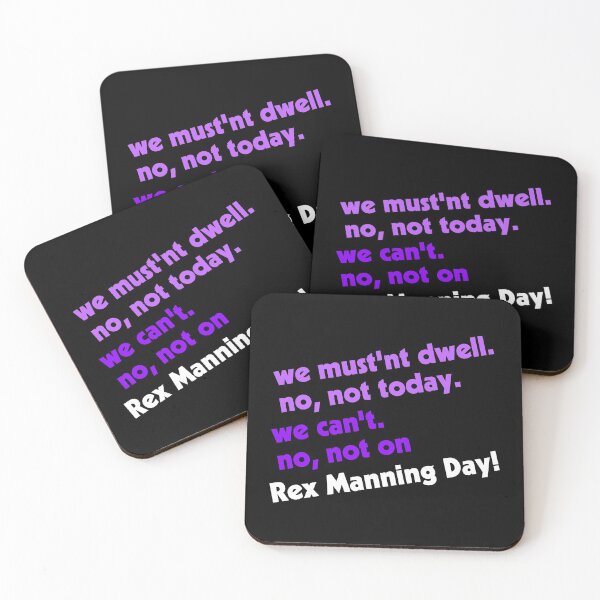 Item preview, Not on Rex Manning Day designed and sold by acquiesce13.