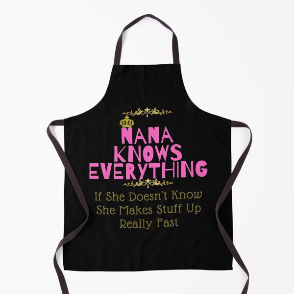 Item preview, Nana Knows Everything designed and sold by Vibing-Right.
