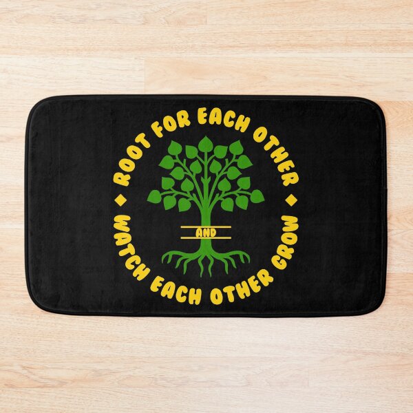 Item preview, Root For Each Other, Watch Each Other Grow designed and sold by DiscoBoogie.