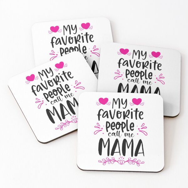 Item preview, my favorite people call me mama designed and sold by TheFlipRepublic.