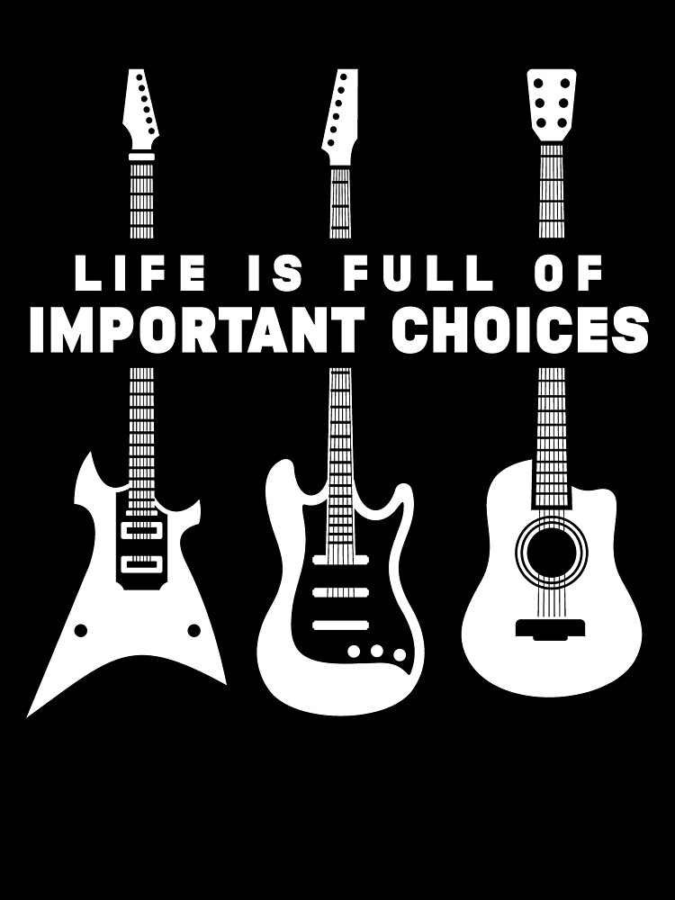 Thumbnail 3 von 3, Tuch, Life Is Full Of Important Choices Guitar Lover Guitar Player Gear designt und verkauft von DynamicDesign.