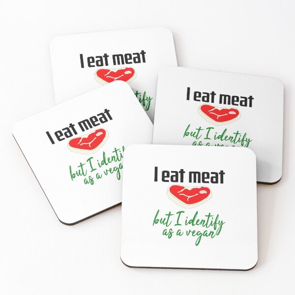 Item preview, I Eat Meat But I Identify As A Vegan designed and sold by superdumb70.