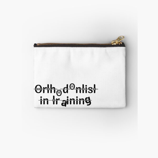 Item preview, Orthodontist in Training designed and sold by ZelevLee.