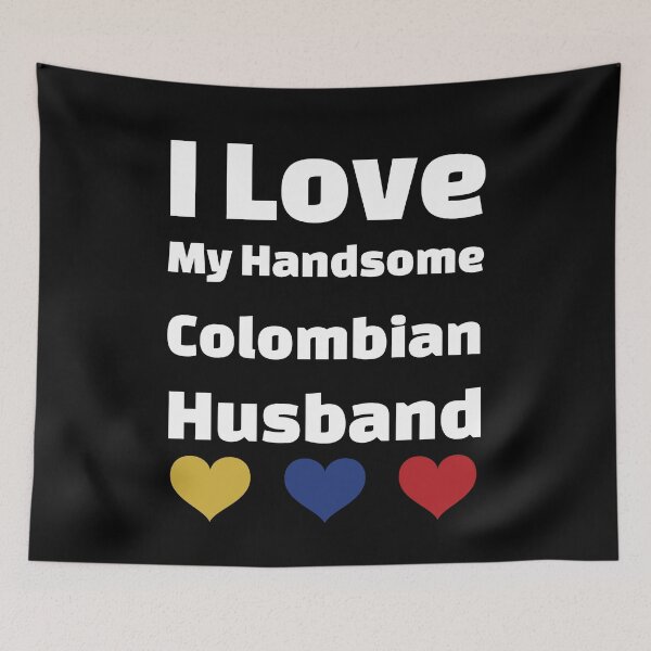 Aperçu de l'œuvre J'aime mon beau mari colombien - Mari colombien créée et vendue par DiceNLDesigns.