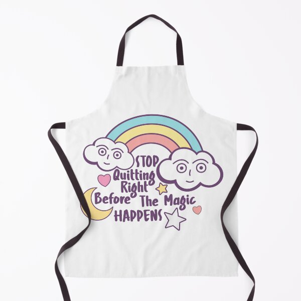 Item preview, Stop Quitting Right Before The Magic Happens designed and sold by AmethystMurad.