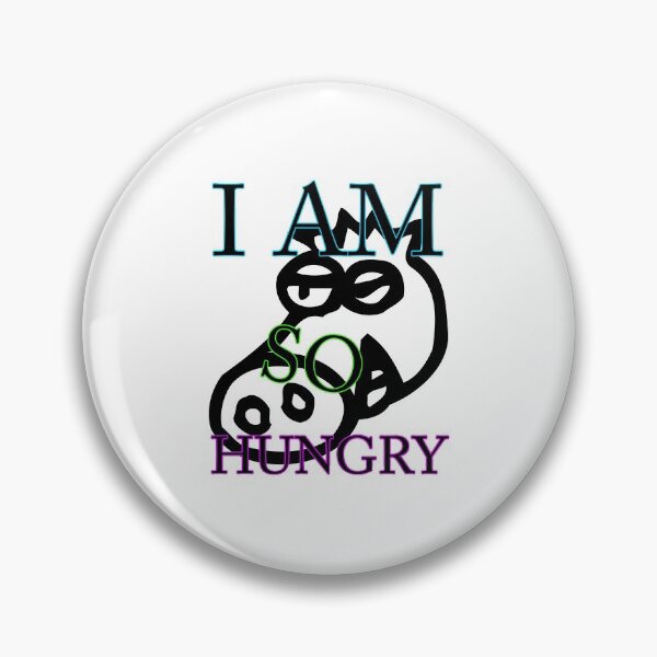 Item preview, I'm so hungry designed and sold by Jozef Bloks.