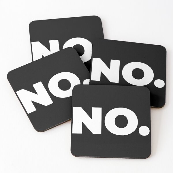 Item preview, No is a full sentence designed and sold by EnjoyMyTees.