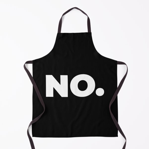 Item preview, No is a full sentence designed and sold by EnjoyMyTees.