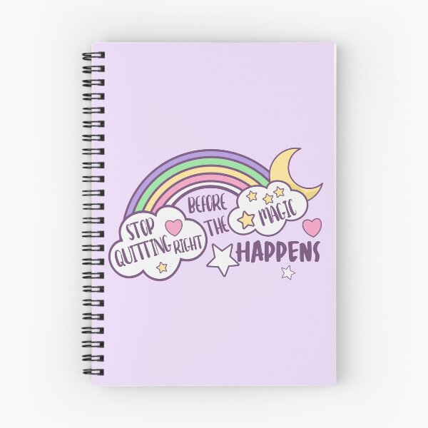 Item preview, Stop Quitting Right Before The Magic Happens designed and sold by AmethystMurad.