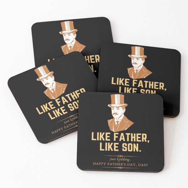 Item preview, Like Father, Like Son. Just Kidding, Happy Father`s Day, Dad! Present  designed and sold by PandaSoul.