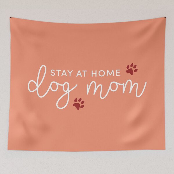 Item preview, Stay at home dog mom designed and sold by timesnewalli.