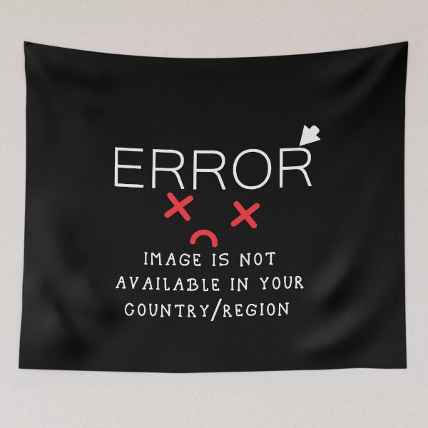 Item preview, Error image is not available in your country/region designed and sold by hicham4you.