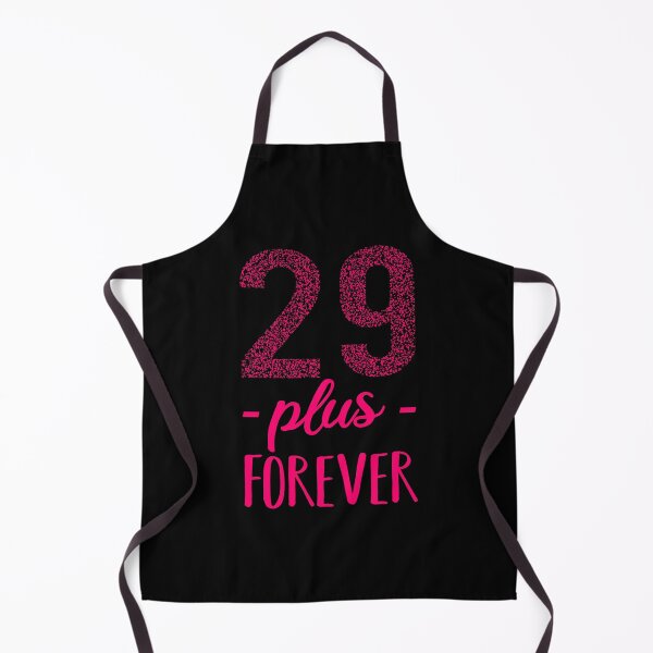 Item preview, 29 plus forever - 29+ birthday designed and sold by Victorias-Art.