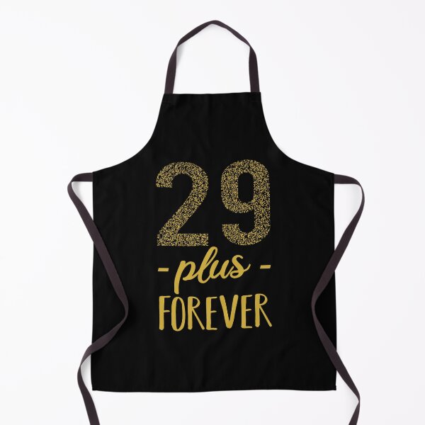 Item preview, 29 plus forever - 29+ birthday designed and sold by Victorias-Art.