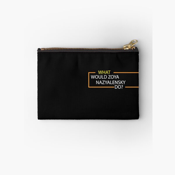 Item preview, What would zoya nazyalensky do? designed and sold by hicham4you.
