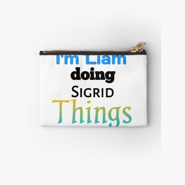 Item preview, Funny Liam difinition gift I'm Liam doing sigrid things nam idea cadeau Funny Things man Birthday Name Gift Idea T-Shirt designed and sold by MouhamedMadani.