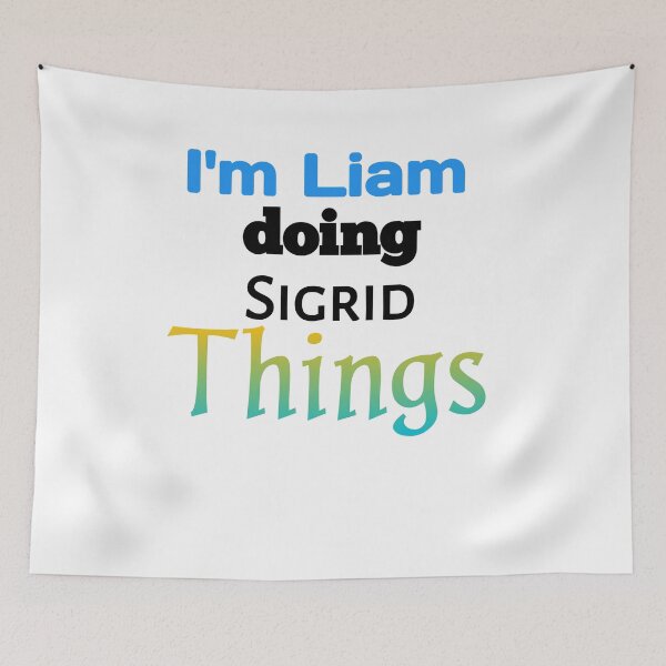 Item preview, Funny Liam difinition  gift I'm Liam doing sigrid things nam idea cadeau Funny Things man Birthday Name Gift Idea T-Shirt    designed and sold by MouhamedMadani.