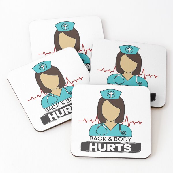 Item preview, Back And Body Hurts Nurse Life designed and sold by Harsh Giri.
