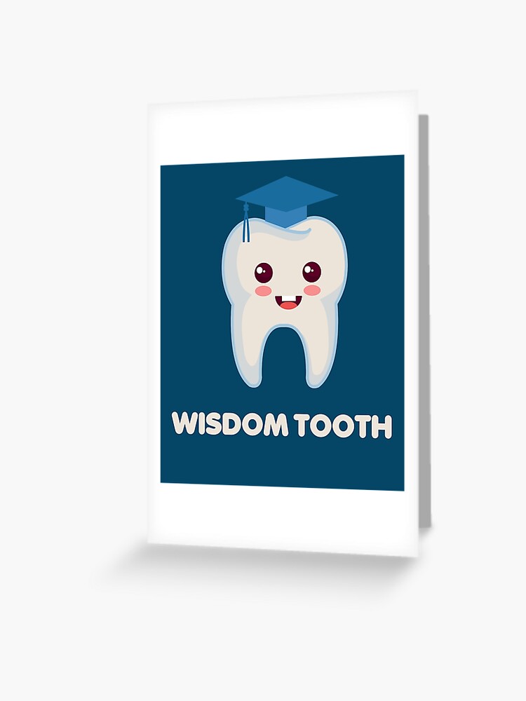 Wisdom Tooth Funny Dentist School Graduate Dental Hygienist