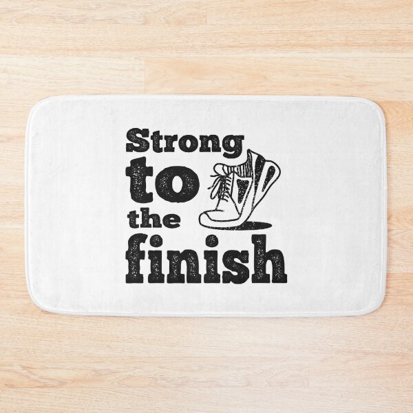 Item preview, Strong to the finish designed and sold by Lelisdtp.