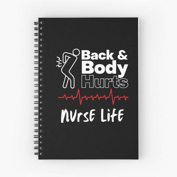 Item preview, Back And Body Hurts Nurse Life designed and sold by Harsh Giri.