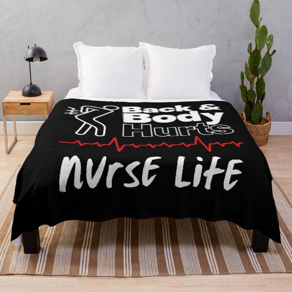 Item preview, Back And Body Hurts Nurse Life designed and sold by Harsh Giri.