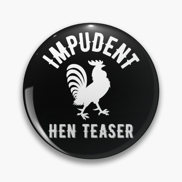 Item preview, Impudent Hen Teaser Funny Rooster designed and sold by WPahat.