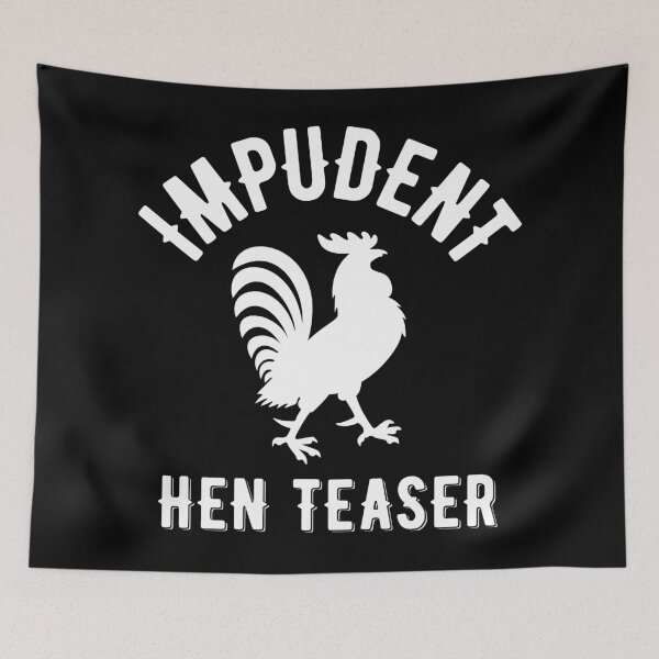 Item preview, Impudent Hen Teaser Funny Rooster designed and sold by WPahat.
