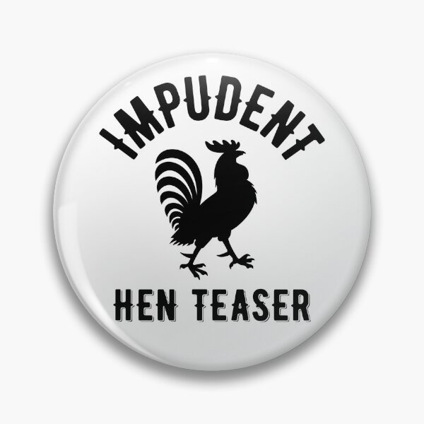 Item preview, Impudent Hen Teaser Funny Rooster designed and sold by WPahat.