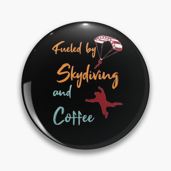 Item preview, Fueled by Skydiving and Coffee Skydive Parachuting Gift designed and sold by LANANIL.