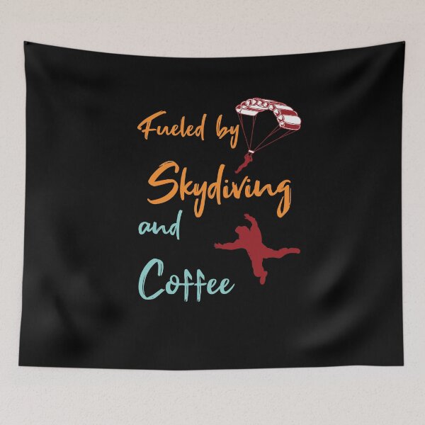 Item preview, Fueled by Skydiving and Coffee Skydive Parachuting Gift designed and sold by LANANIL.