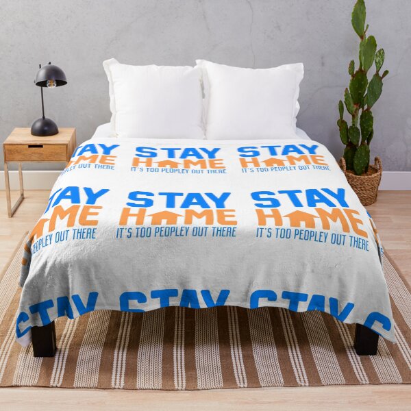 Item preview, Stay Home It's too peopley out there designed and sold by techdave.