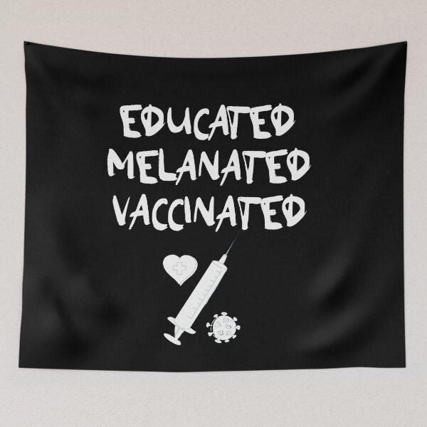 Item preview, Educated melanated vaccinated  designed and sold by hicham4you.