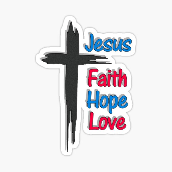 Item preview, Jesus Faith Hope Love 3 designed and sold by WLHmedia.com .