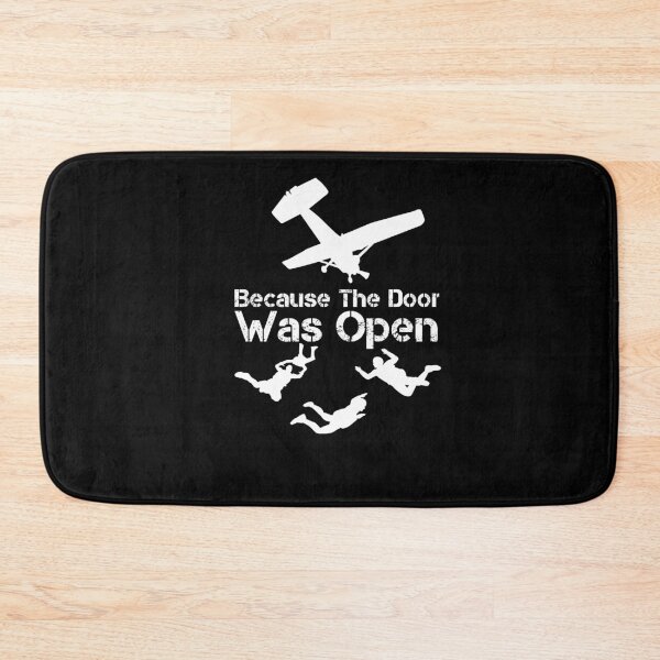 Item preview, Because The Door was Open Skydiver Skydive Parachuting Gift designed and sold by LANANIL.