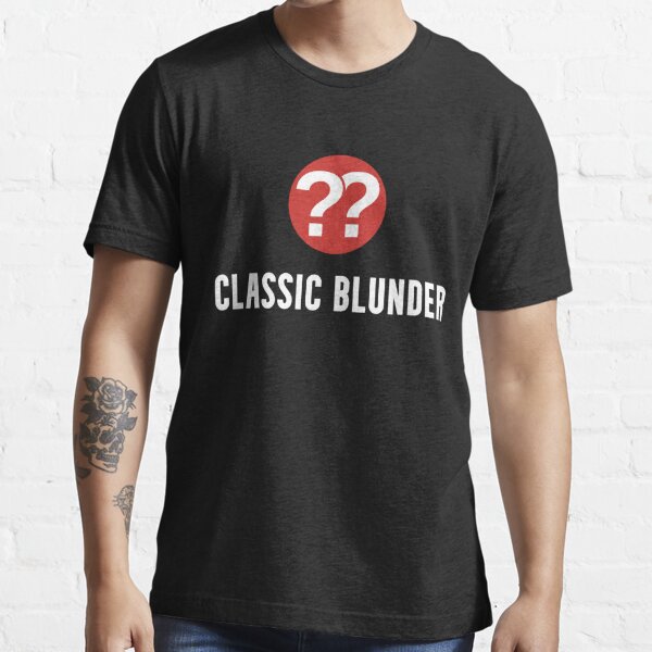 Classic Blunder Chess Essential T-Shirt for Sale by beeonehundred