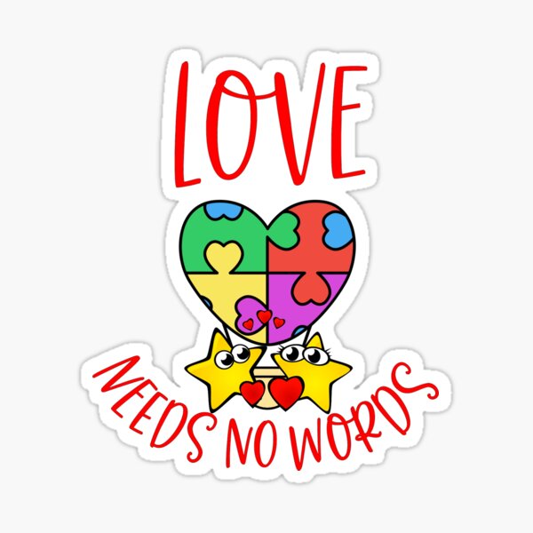 Download Love Needs No Words Gifts Merchandise Redbubble