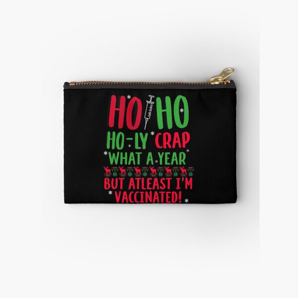 Item preview, Ho Ho Holy Crap What a Year Christmas Vaccinated 2021 Xmas designed and sold by RainbowPandas.