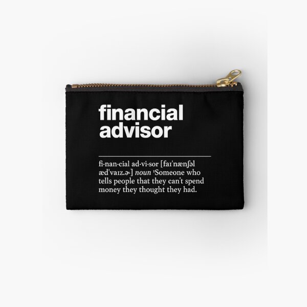 Item preview, "Financial advisor" funny job description, definition financial advisor designed and sold by TrueType.