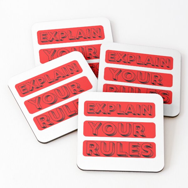 Item preview, Explain your Rules stcker t-shirts phone cases masks .... designed and sold by Live  Today.