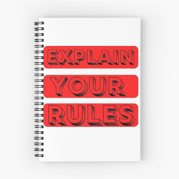 Item preview, Explain your Rules stcker t-shirts phone cases masks .... designed and sold by Live  Today.