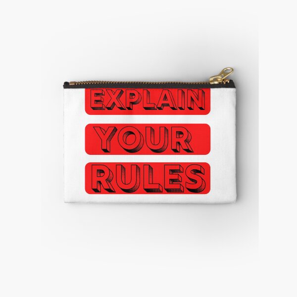 Item preview, Explain your Rules stcker t-shirts phone cases masks .... designed and sold by Live  Today.