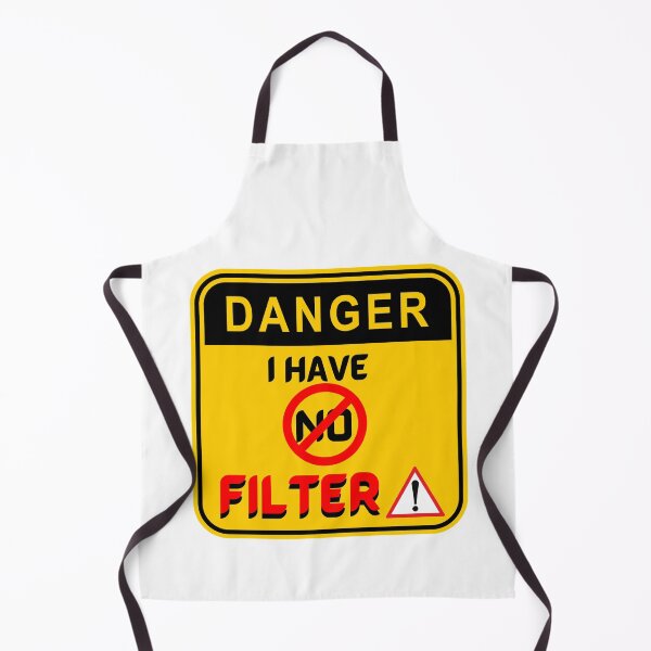 Item preview, Danger I Have No Filter designed and sold by 52andretired.
