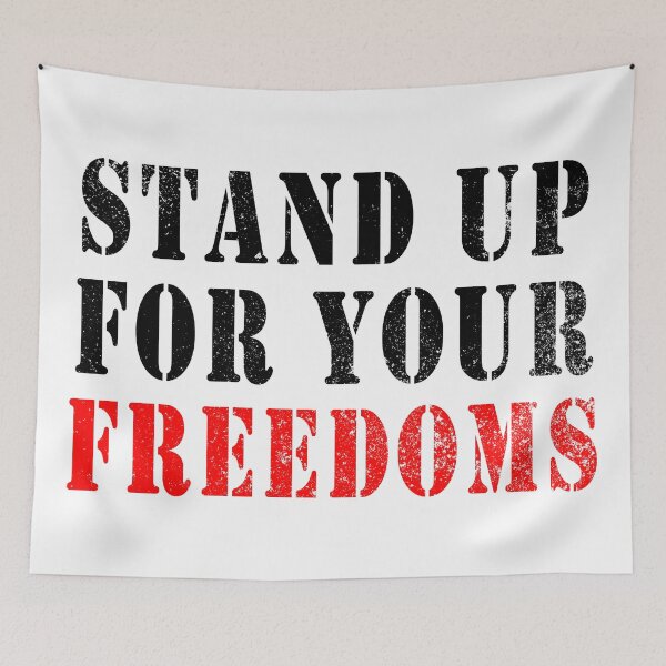 Item preview, Stand Up For Your Freedoms, Liberties Protest designed and sold by ArtOfRebellion.