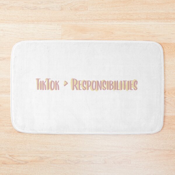 Item preview, TikTok > Responsibilities designed and sold by karaidosco.