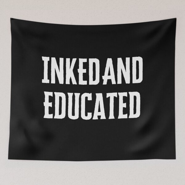 Item preview, Inked and Educated designed and sold by Jacksonsmerch.