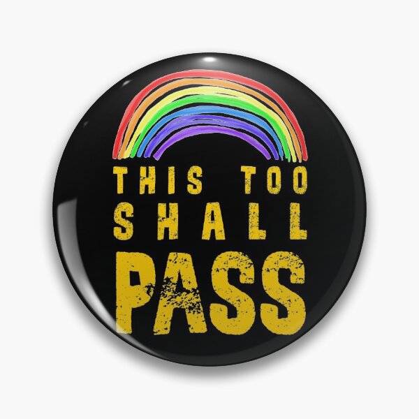 Item preview, This Too Shall Pass designed and sold by sandpiperstudio.